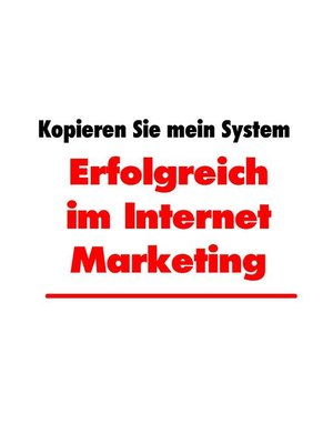cover image of Erfolgreich im Internet Marketing